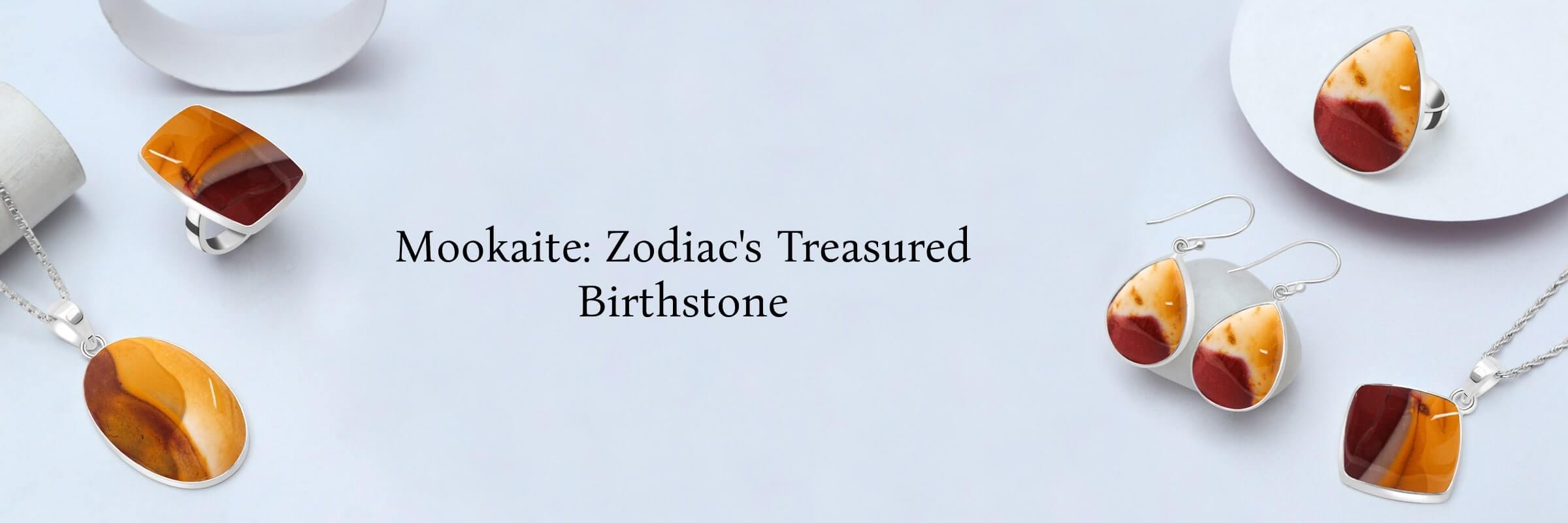 Mookaite is the Birthstone jewelry of which Zodiac Sign Mookaite is the Birthstone jewelry of which Zodiac Sign