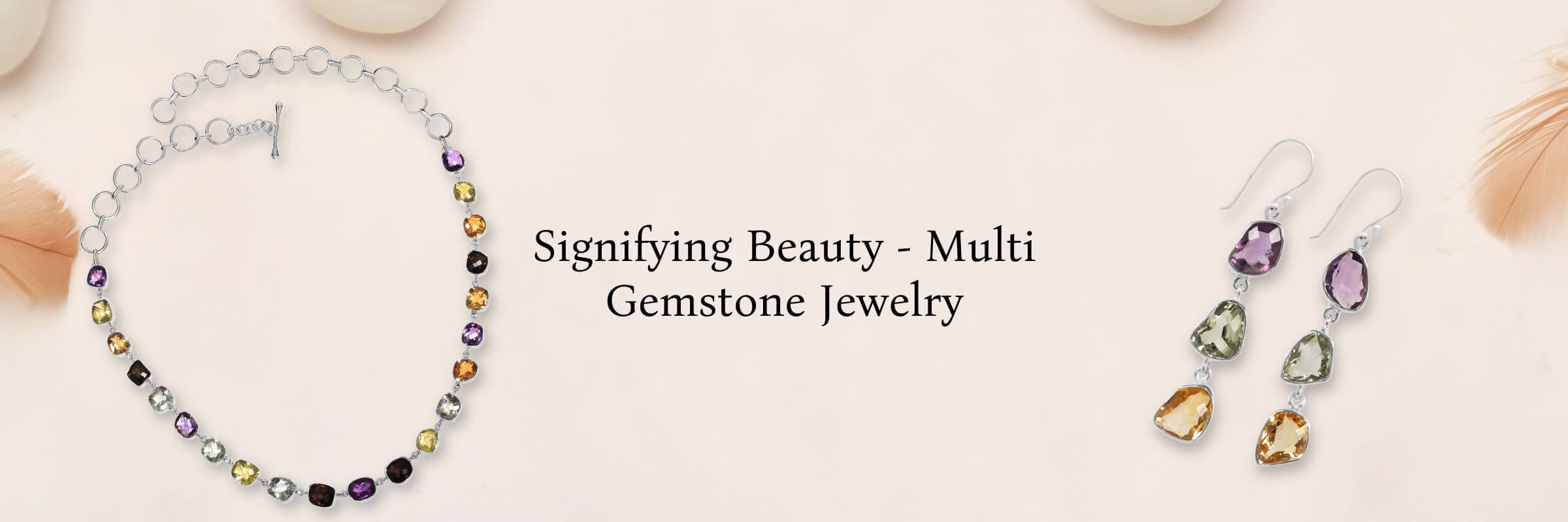 Representative Implications of Multi Gemstone Jewelry Representative Implications of Multi Gemstone Jewelry
