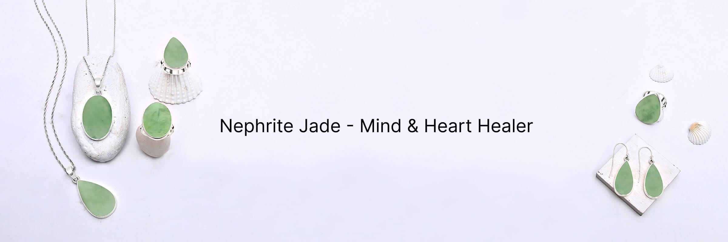 Nephrite Jade Mental & Emotional Healing Properties