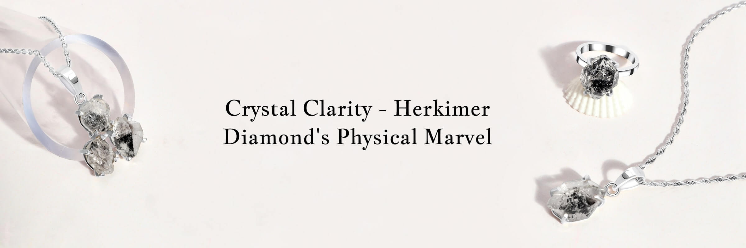 Physical Properties of Herkimer Diamond Stone