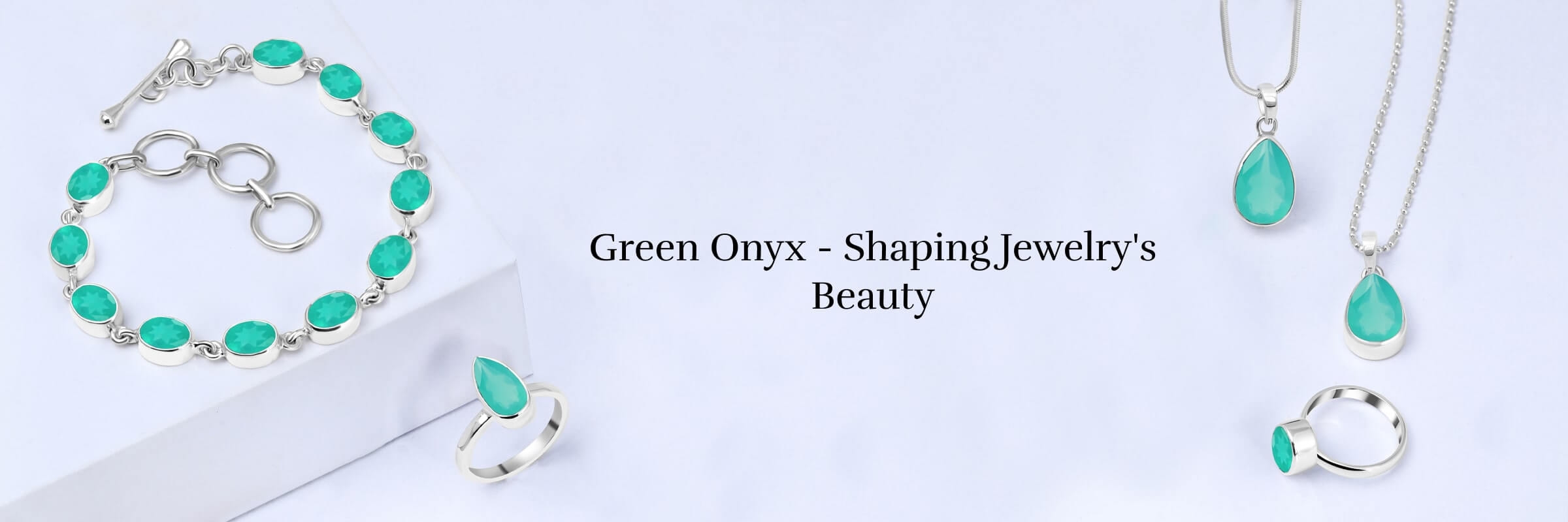 Uses and Importance of Green Onyx in Jewelry Making