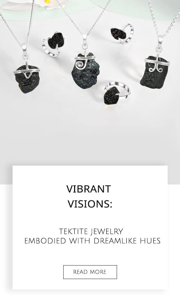 Tektite Jewelry