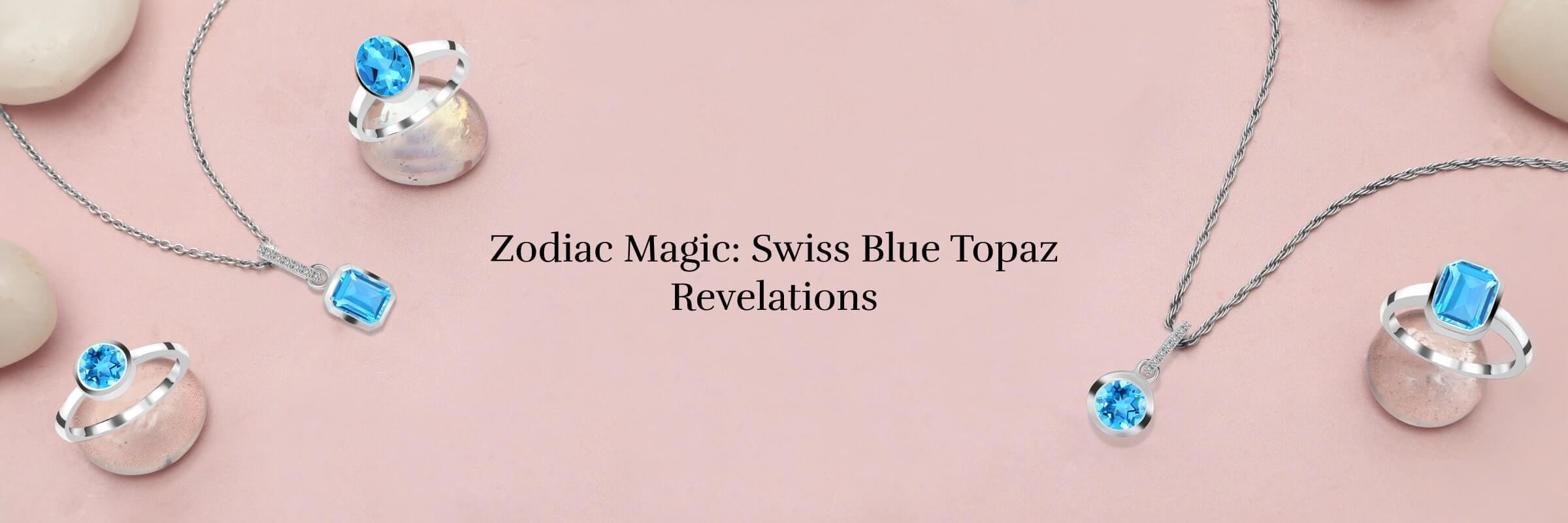 Zodiac Sign Swiss Blue Topaz Zodiac Sign