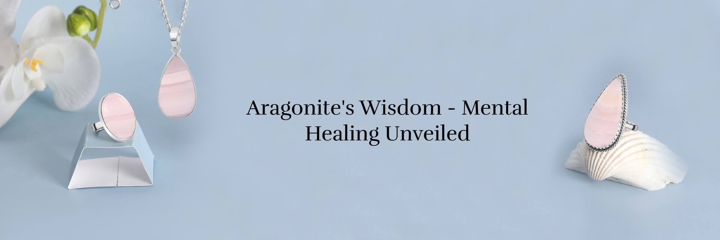 Mental Healing Properties Of Pink Aragonite Jewelry