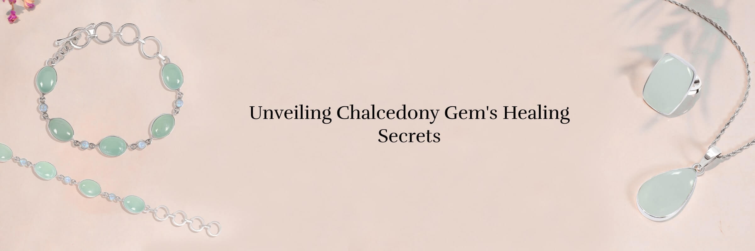 Healing Properties of Chalcedony Gem
