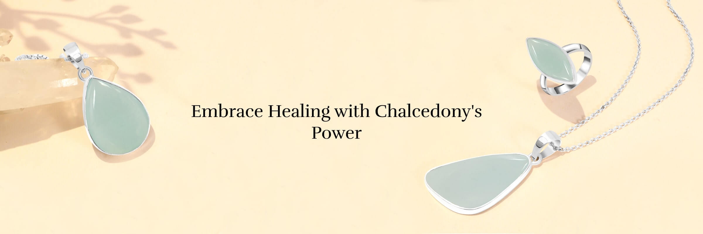 Mental & Emotional Healing Mental & Emotional Healing of Chalcedony Gem