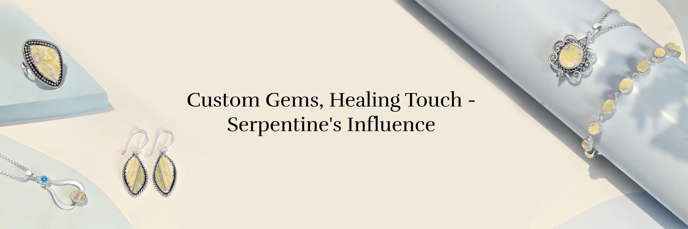 Your Physical Health Can Heal With Serpentine Custom Jewelry