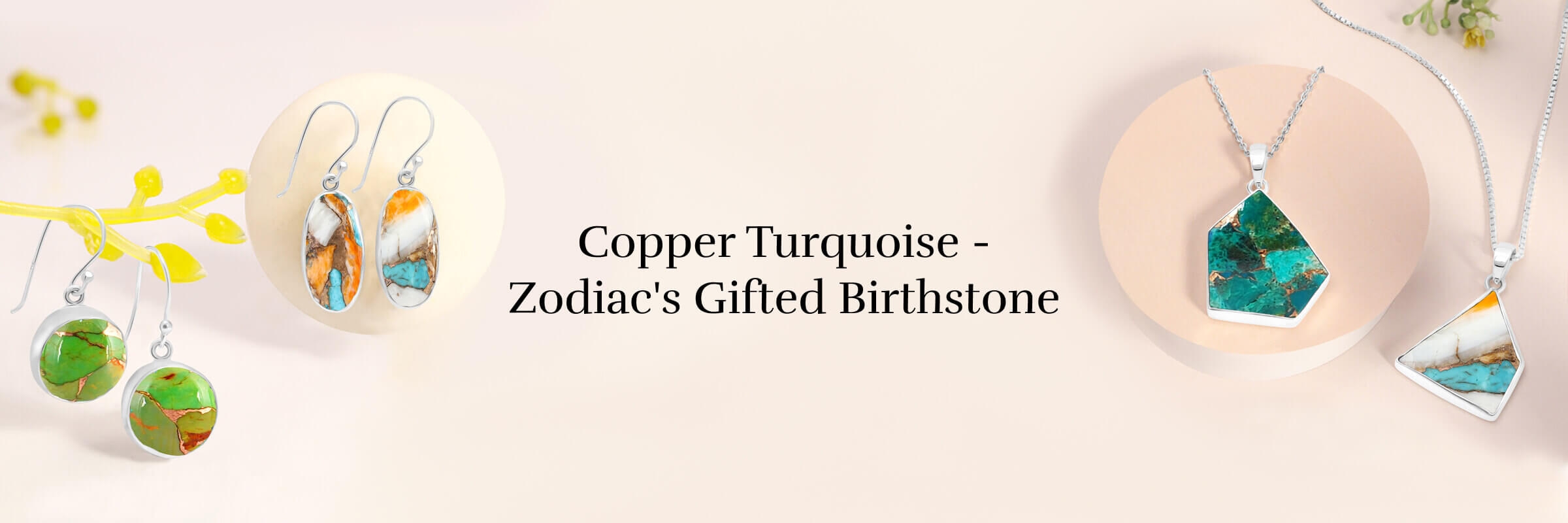 Copper Turquoise: Zodiac Birthstone Copper Turquoise: Zodiac Birthstone