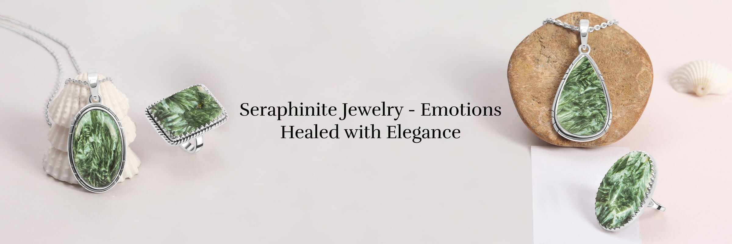 Seraphinite Jewelry Emotional Healing Properties