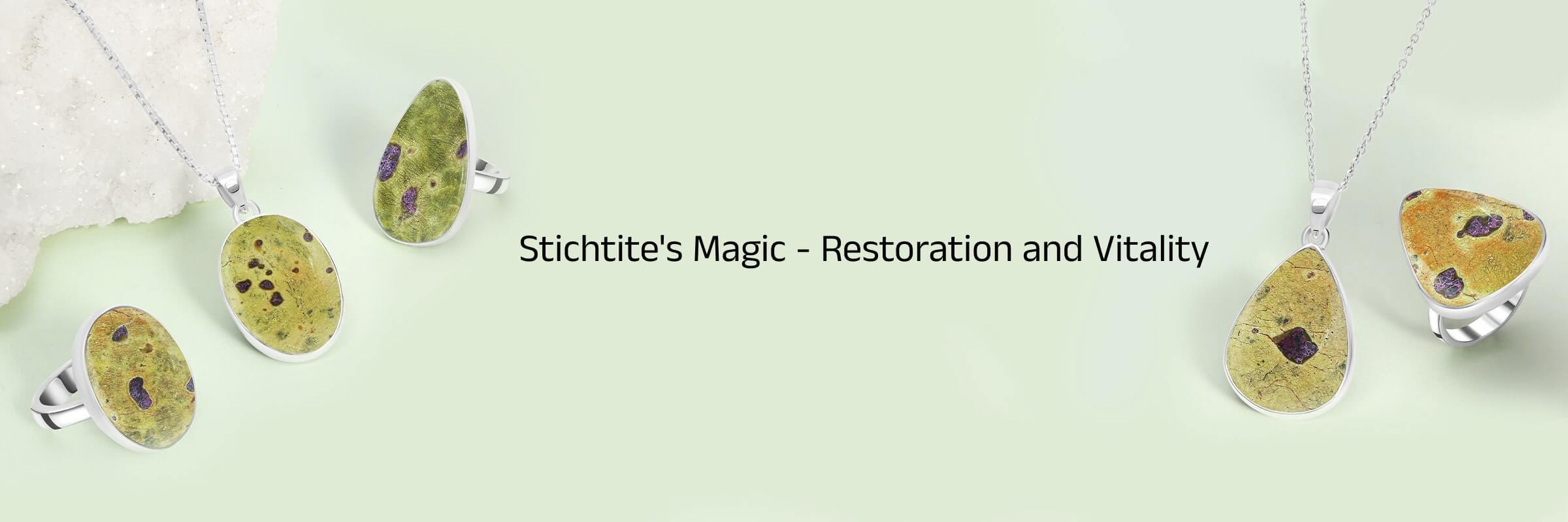 Stichtite Spiritual Healing Properties