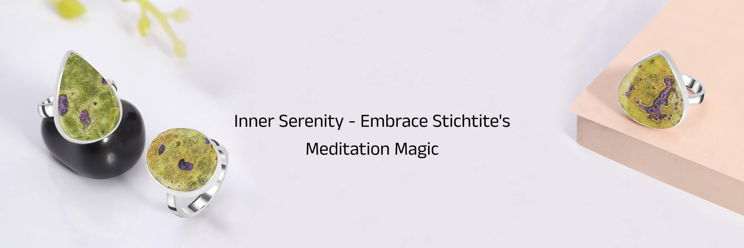 Meditation with Stichtite Meditation with Stichtite