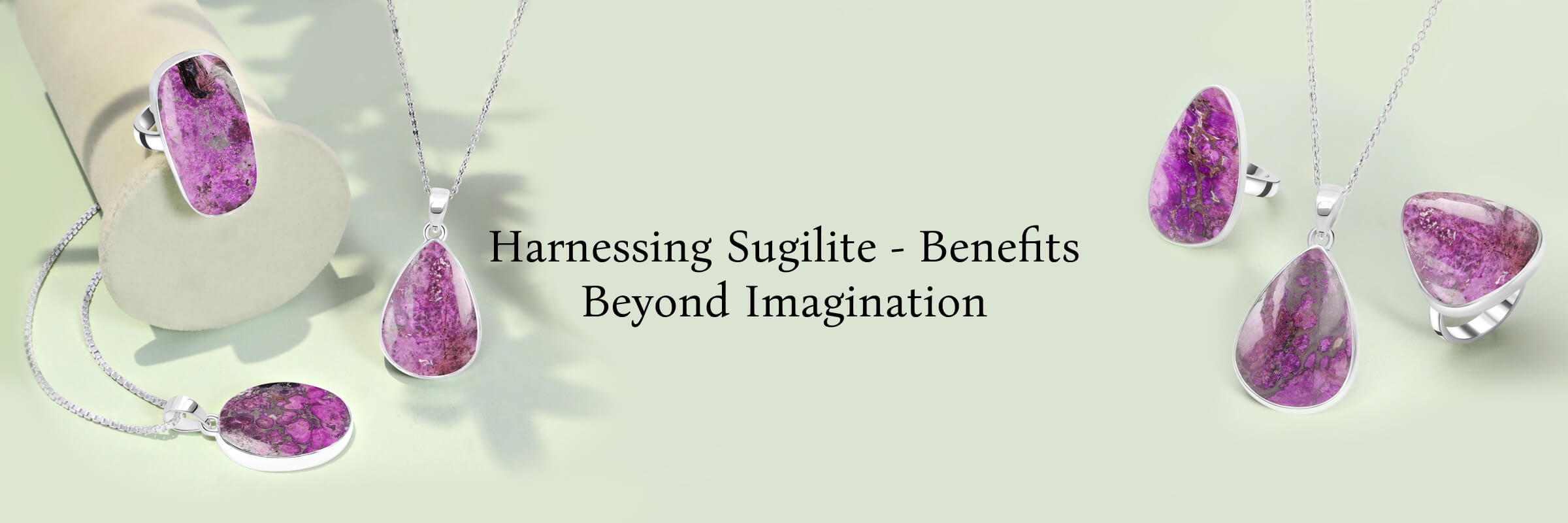 Sugilite Benefits And Healing Properties