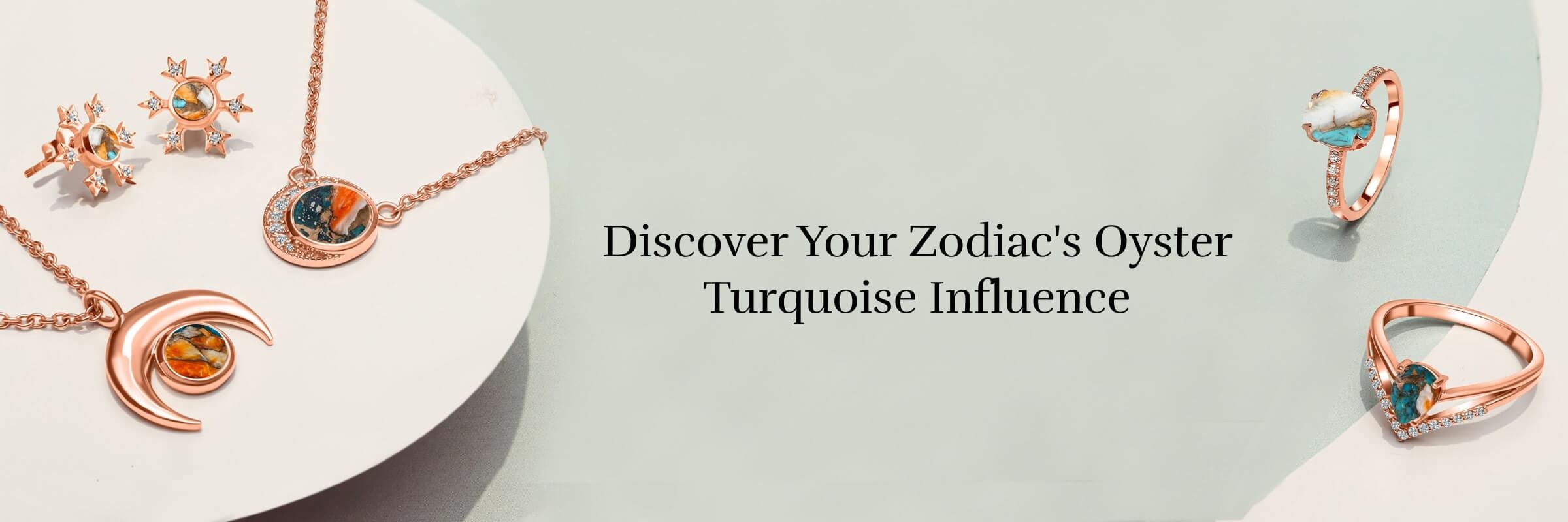 Oyster Turquoise Zodiac sign