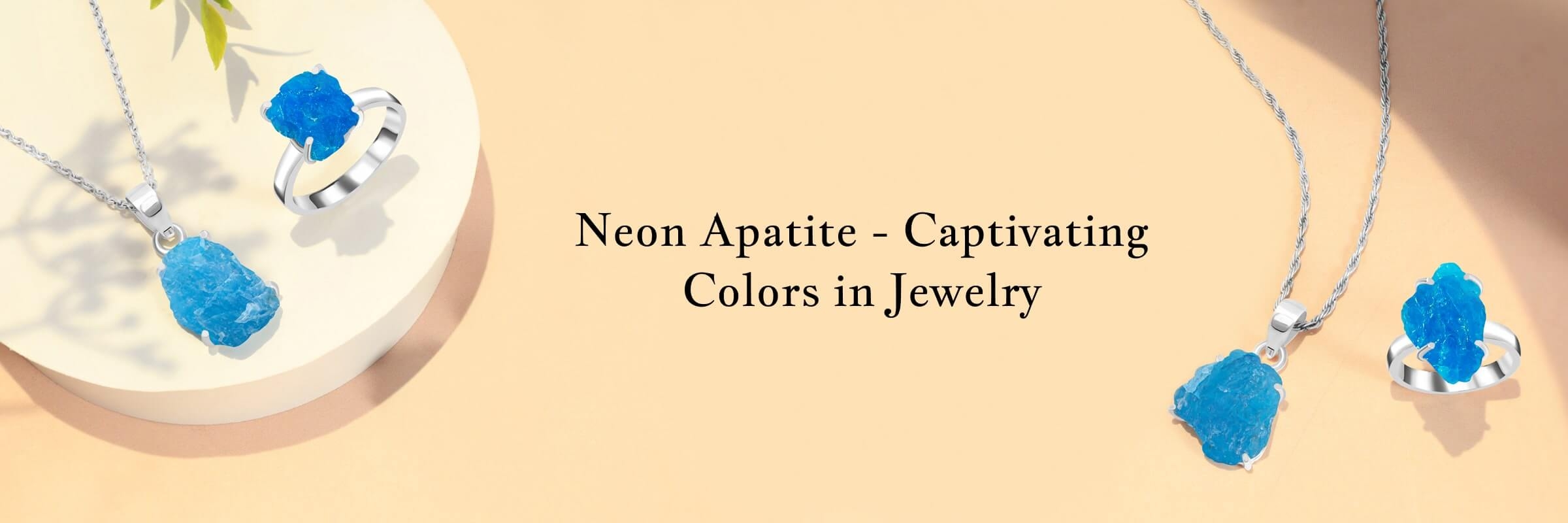 Neon Apatite Jewelry