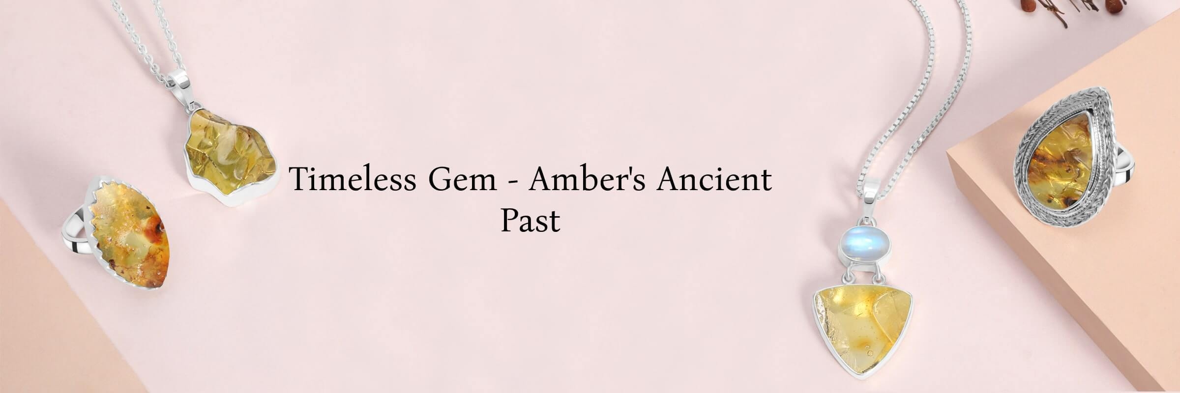 History of Amber Gemstone Jewelry