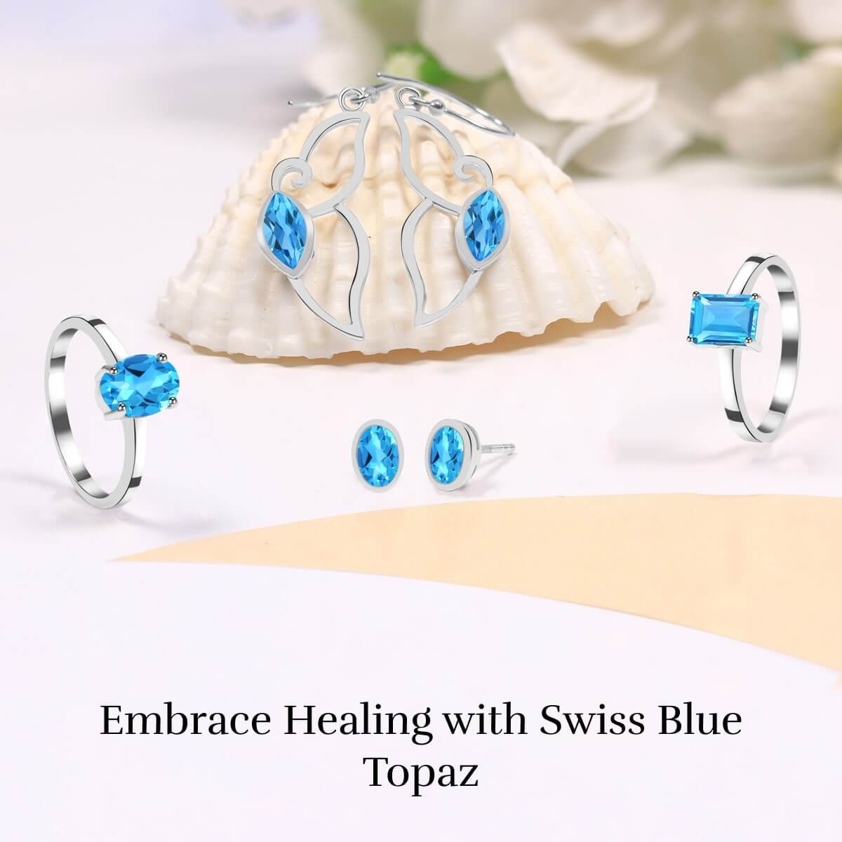 Physical Healing Properties of Swiss Blue Topaz Gemstone Jewelry