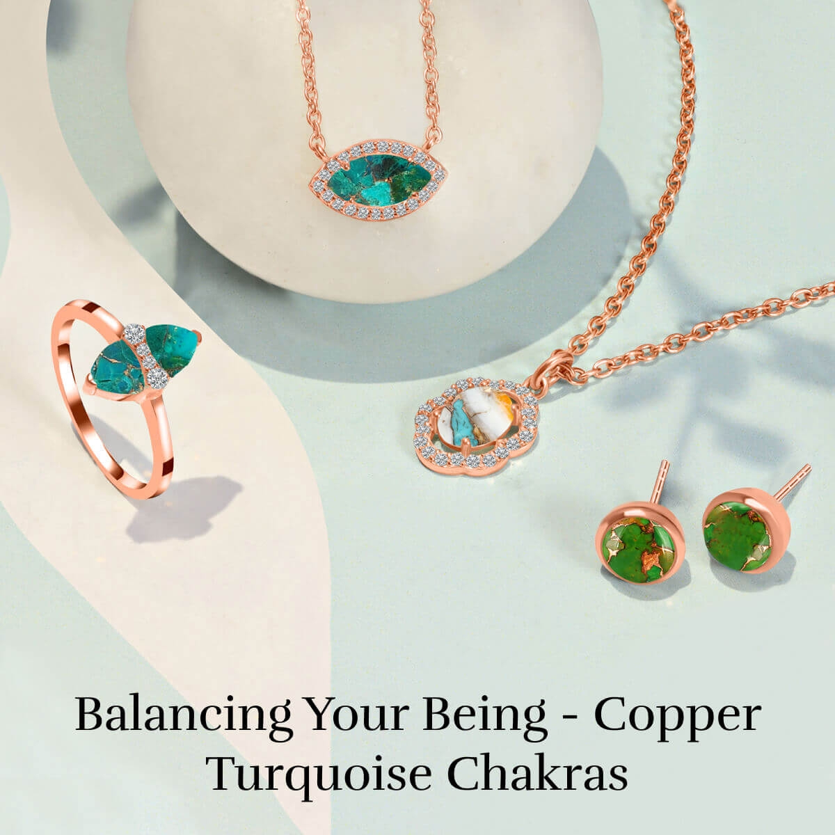 Copper Turquoise: Chakra balancing