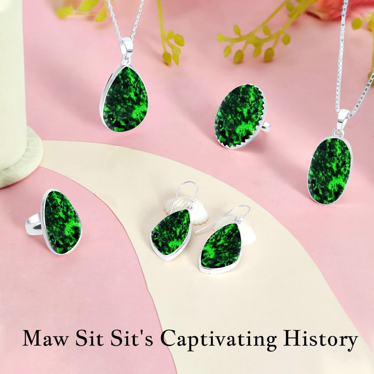 Maw Sit Sit Jewelry History